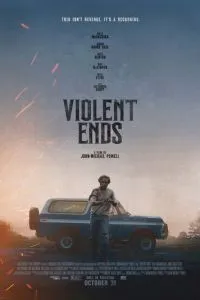 Violent Ends (2025)
